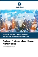 Entwurf eines drahtlosen Netzwerks 620630518X Book Cover