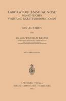 Laboratoriumsdiagnose Menschlicher Virus- Und Rickettsieninfektionen: Ein Leitfaden 3540017267 Book Cover