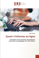 Savoir s'informer en ligne 6203433454 Book Cover