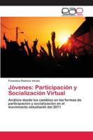 Jóvenes: Participación y Socialización Virtual 6202139463 Book Cover