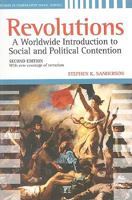 Revolutions: A Worldwide Introduction to Political and Social Change, Second Edition, With new coverage of terrorism and social movements (Studies in Comparative Social Science) 1594517053 Book Cover