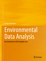 Environmental Data Analysis: An Introduction with Examples in R 3030550222 Book Cover
