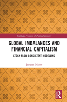 Global Imbalances and Financial Capitalism 1032236043 Book Cover