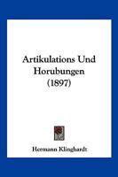 Artikulations- Und Horubungen 1141401312 Book Cover