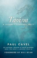 Taoism: A Journey Towards Unity B0G312FFHS Book Cover