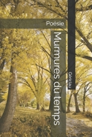 Murmures du temps 1710882875 Book Cover