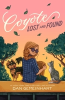 Coyote Lost and Found 1250292778 Book Cover