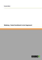 Mobbing - Fatale Parallelwelt in der Gegenwart 3640777611 Book Cover