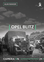 Opel Blitz 1, 1.5, 2, 2.5 Ton Lorries 836595897X Book Cover