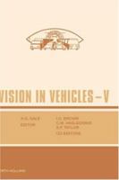 Vision in Vehicles V 0444814779 Book Cover