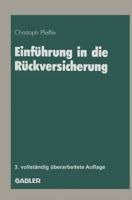 Einfuhrung in Die Ruckversicherung 3409855262 Book Cover