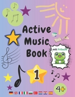 Active Music Book 1 (Active Music Books) (German Edition) B0DW9H2NFT Book Cover