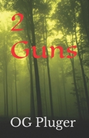 2 Guns B0FK5H1FTY Book Cover