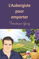 L'aubergiste à emporter 1714309703 Book Cover