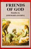 Friends of God: Homilies 0933932839 Book Cover