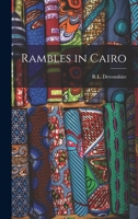 Rambles in Cairo 101919488X Book Cover