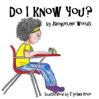 Do I KNOW You? 1546884068 Book Cover