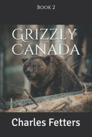 Grizzly Canada B08L61RSR2 Book Cover