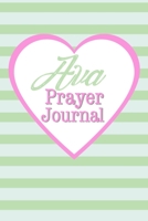 Ava Prayer Journal: Girls Name Ava Christian Notebook or Journal 1660159865 Book Cover