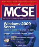 MCSE Windows 2000 Server Study Guide (EXAM 70-215) (Book/CD-ROM) 0072123869 Book Cover