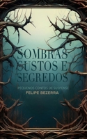 Sombras Sustos e Segredos: Pequenos Contos de Suspense (Portuguese Edition) B0F1LFXMLM Book Cover