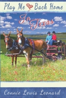 Play Me Back Home In Texas 1697611664 Book Cover