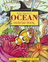 Ralph Masiello's Ocean Drawing Book 157091530X Book Cover