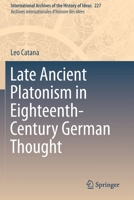 Late Ancient Platonism in Eighteenth-Century German Thought 303020510X Book Cover