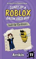 The Swarm (Diary of a Bacon Hair Boy, Book 11) (Diary of a Roblox Bacon Hair Boy) 1960927191 Book Cover