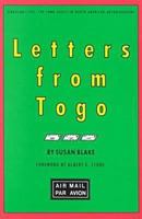 Letters from Togo (Singular Lives) 0877453403 Book Cover