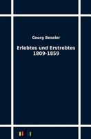 Erlebtes Und Erstrebtes 1809-1859 3864032768 Book Cover