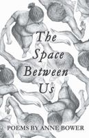 The Space Between Us 1635344174 Book Cover