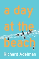 A Day at the Beach 1943444374 Book Cover