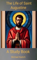 The Life of Saint Augustine (Great Christians) B0DYY7T9DH Book Cover