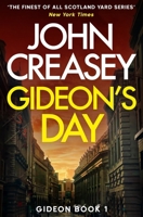 Gideon's Day (Gideon of Scotland Yard) 1913727564 Book Cover