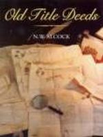 Old Title Deeds 0850335930 Book Cover