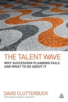 Talent Wave: Why Succession Planning Fails and What to Do about It 0749456973 Book Cover