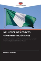 Influence Des Forces Aériennes Nigérianes (French Edition) 6209527523 Book Cover