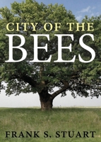 City of the Bees B0CRSXDMD3 Book Cover