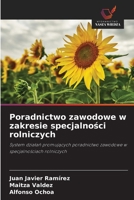 Poradnictwo zawodowe w zakresie specjalnosci rolniczych (Polish Edition) 6208008077 Book Cover
