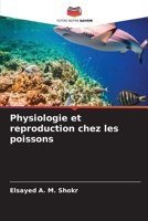 Physiologie et reproduction chez les poissons 6205687097 Book Cover