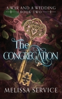 The Congregation: A War and A Wedding: Book Two (A War and A Wedding: Book 2) B08BDYHTFG Book Cover