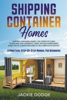 Shipping Container Homes B0B9ZT1SFS Book Cover