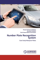 Number Plate Recognition System: Case Study Malaysian Plates 613399357X Book Cover