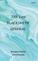 The Lost Blacksmith General 9356104611 Book Cover