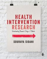 Health Intervention Research: Understanding Research Design and Methods 1446256170 Book Cover