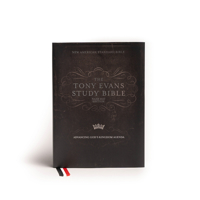 NASB Tony Evans Study Bible, Jacketed Hardcover, Black Letter, Study Notes and Commentary, Articles, Videos, Charts, Easy-to-Read Bible Karmnina Type 108776243X Book Cover
