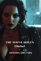 THE MAFIA QUEEN (Mafia) B0DPJ7HQL1 Book Cover