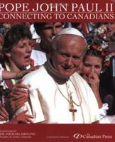 Pope John Paul II: Connecting to Canadians 0470835168 Book Cover