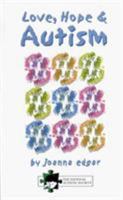 Love, Hope and Autism 1899280073 Book Cover